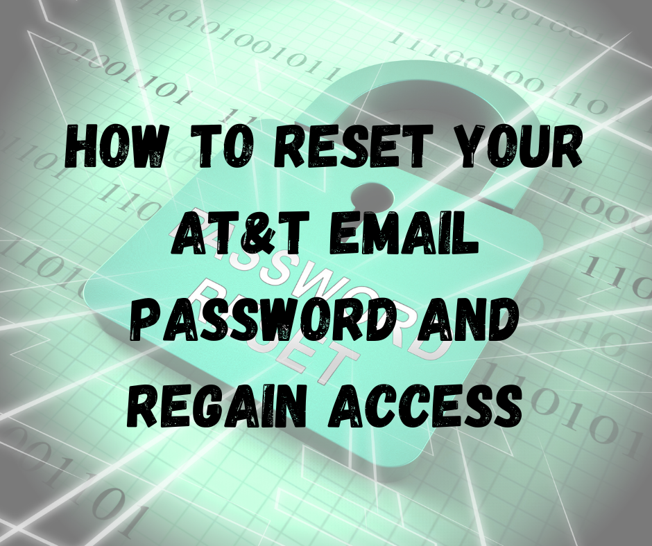 Reset AT&T Email Password