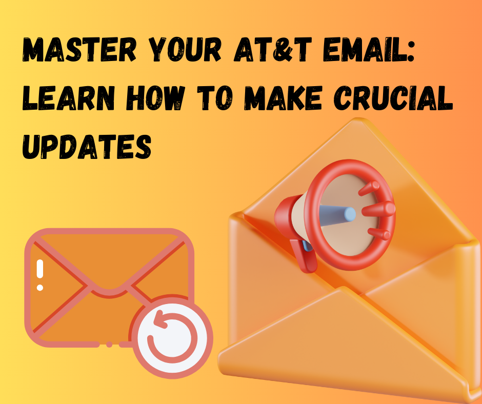 Update AT&T EMail